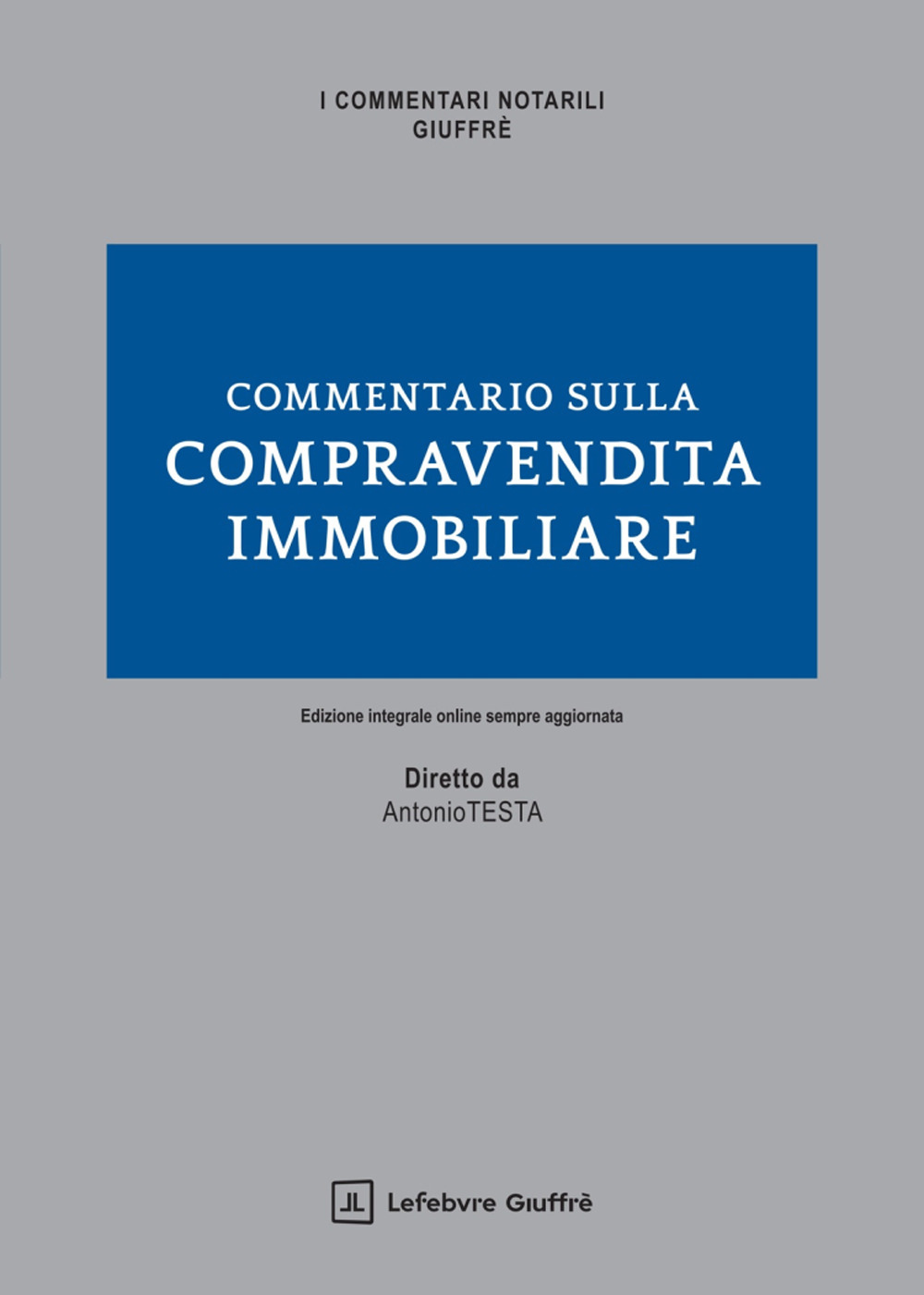 Commentario sulla compravendita immobiliare