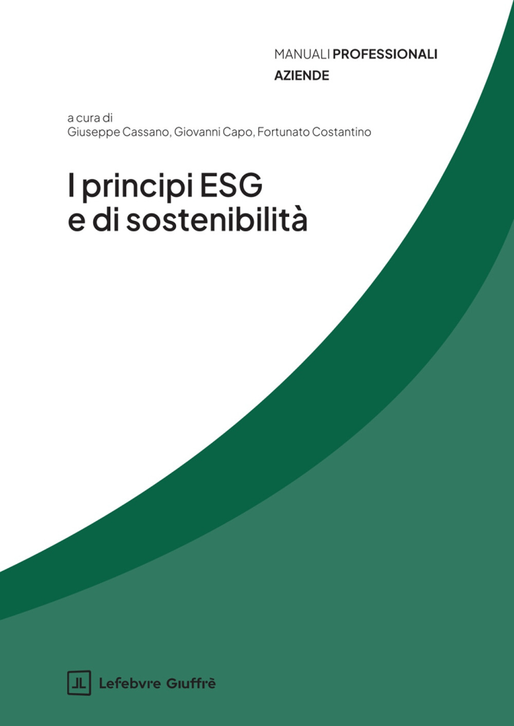 I principi ESG e di sostenibilità