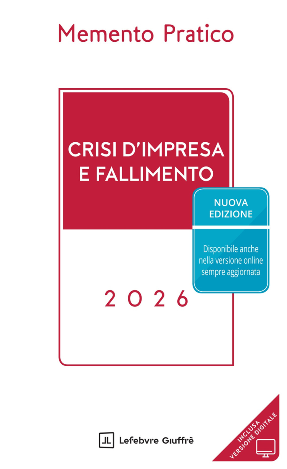 Memento pratico. Crisi d'impresa e fallimento 2026