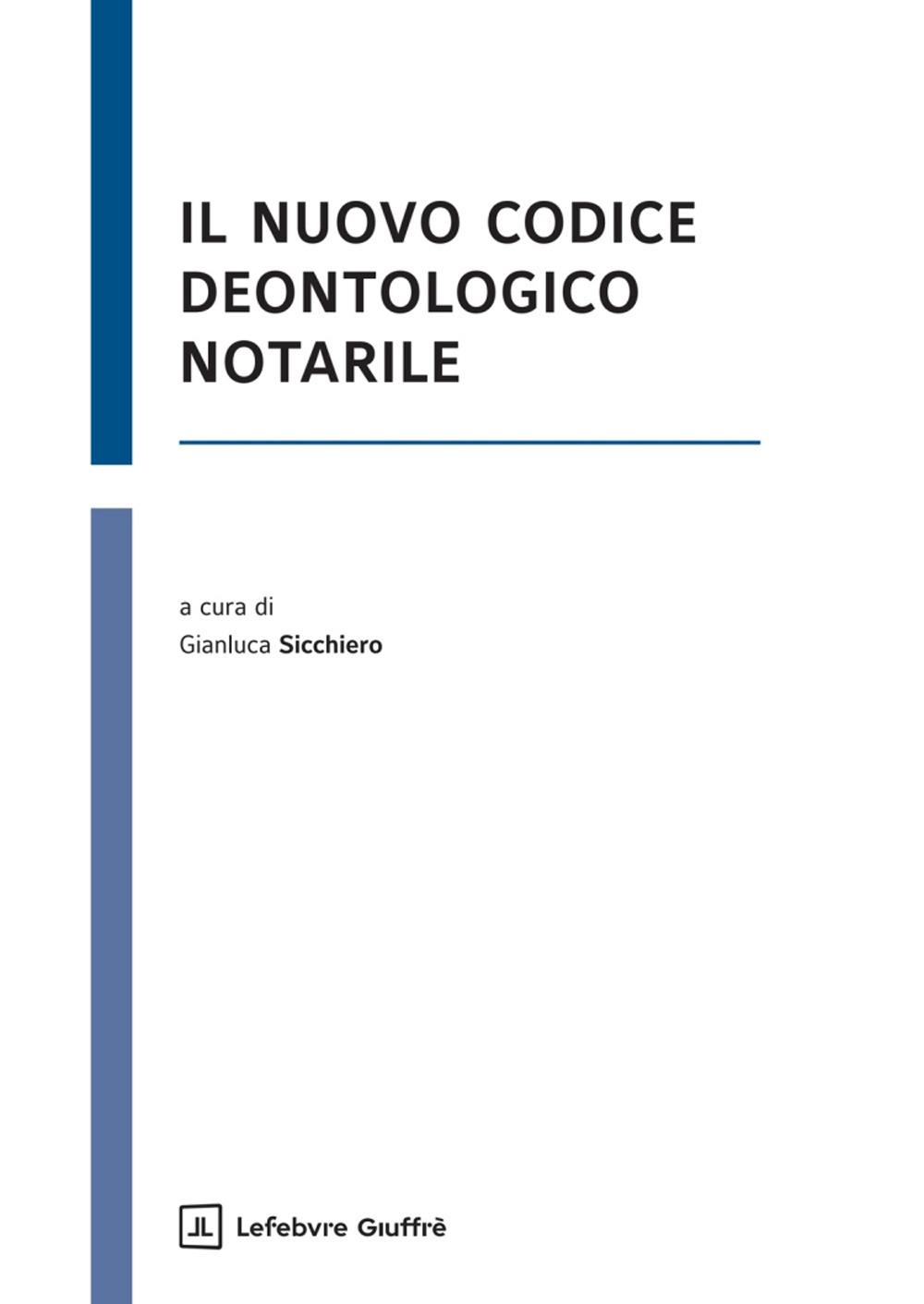 Il nuovo Codice deontologico notarile