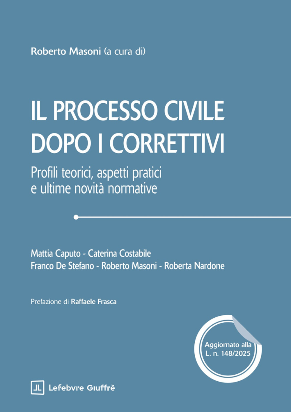 Il processo civile dopo i correttivi riforma civile Cartabia