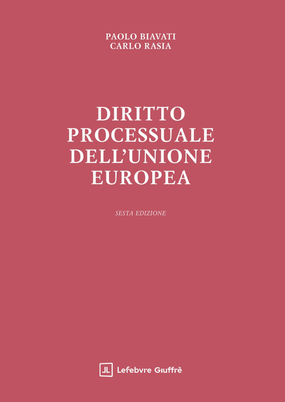 Diritto processuale dell'Unione Europea