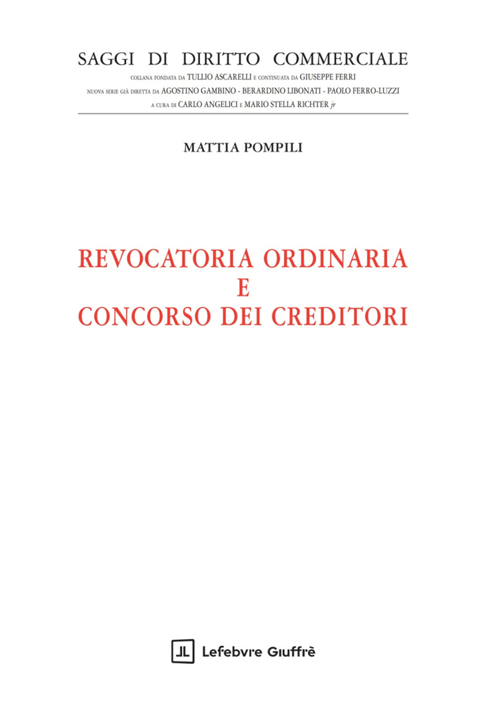 Revocatoria ordinaria e concorso dei creditori