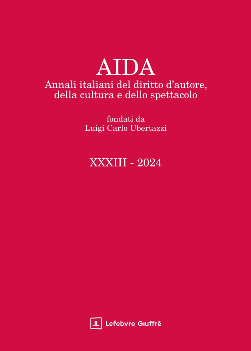 Aida. Annali italiani del diritto d'autore, della cultura e dello spettacolo