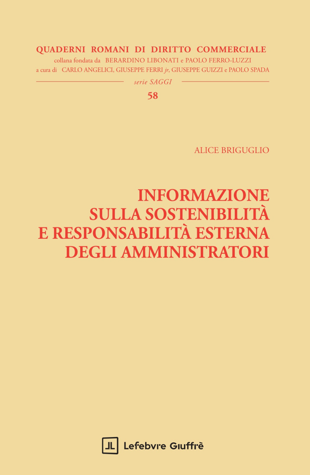 Informazione sulla sostenibilità e responsabilità esterna degli amministratori