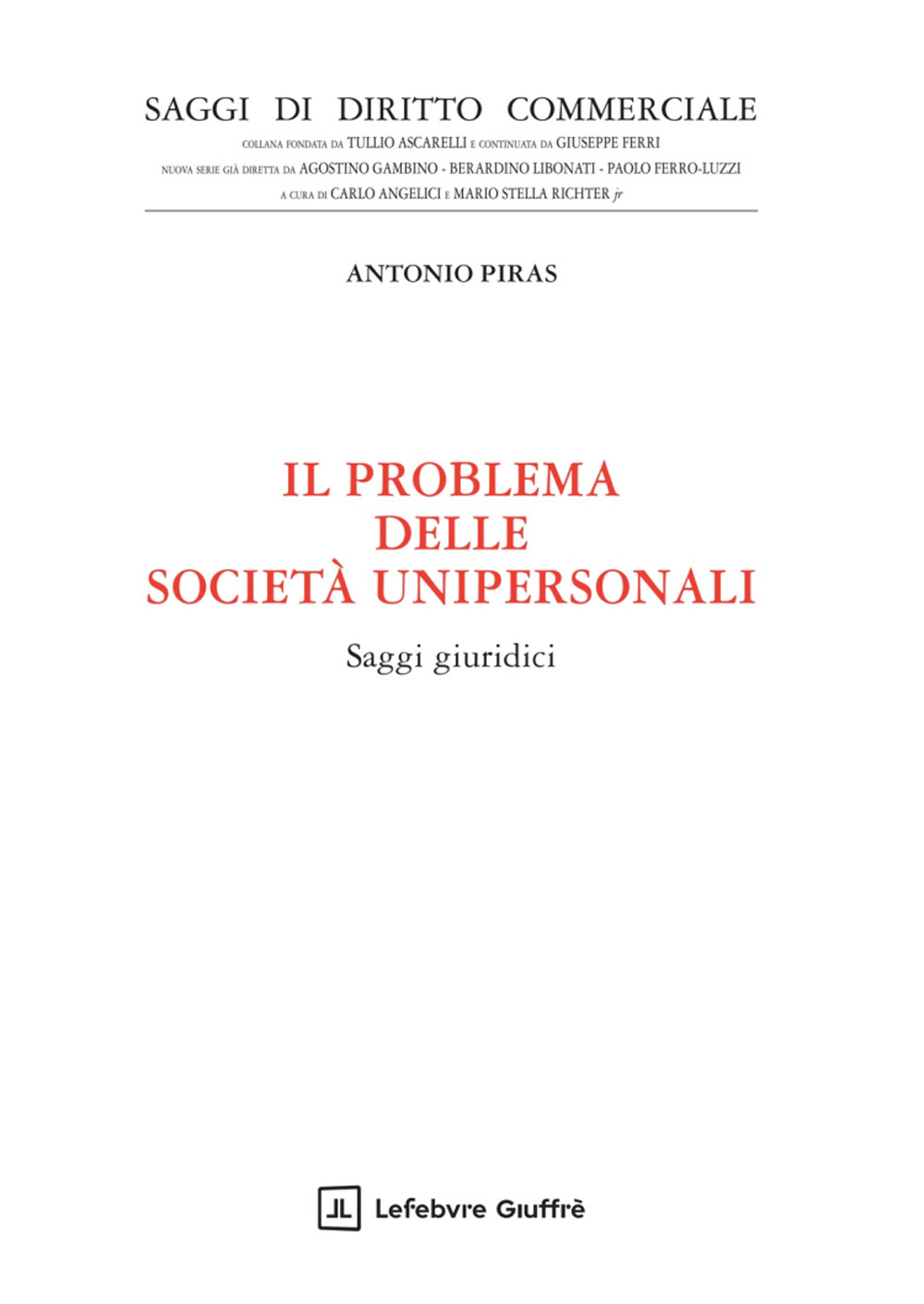 Il problema delle società unipersonali