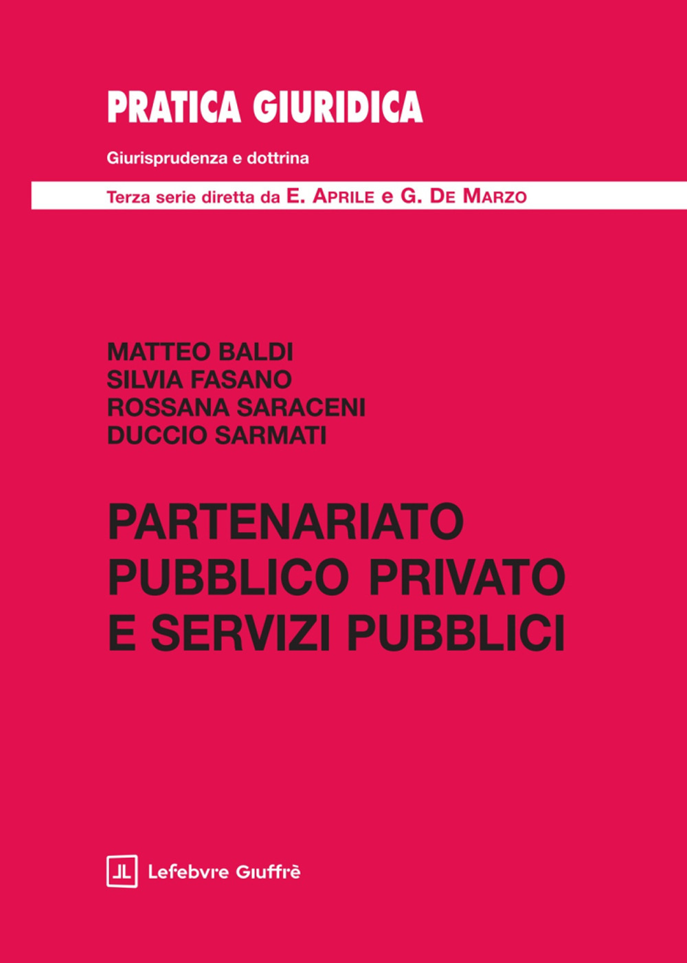 Il partenariato pubblico privato e servizi pubblici