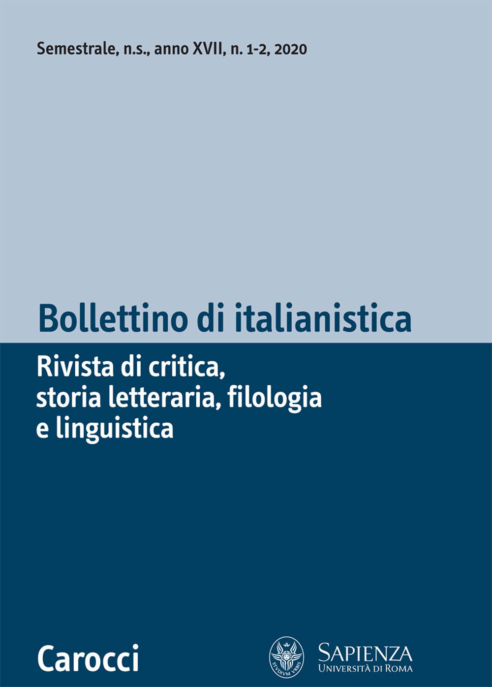 Bollettino di italianistica. Rivista di critica, storia letteraria, filologia e linguistica. Vol. 1