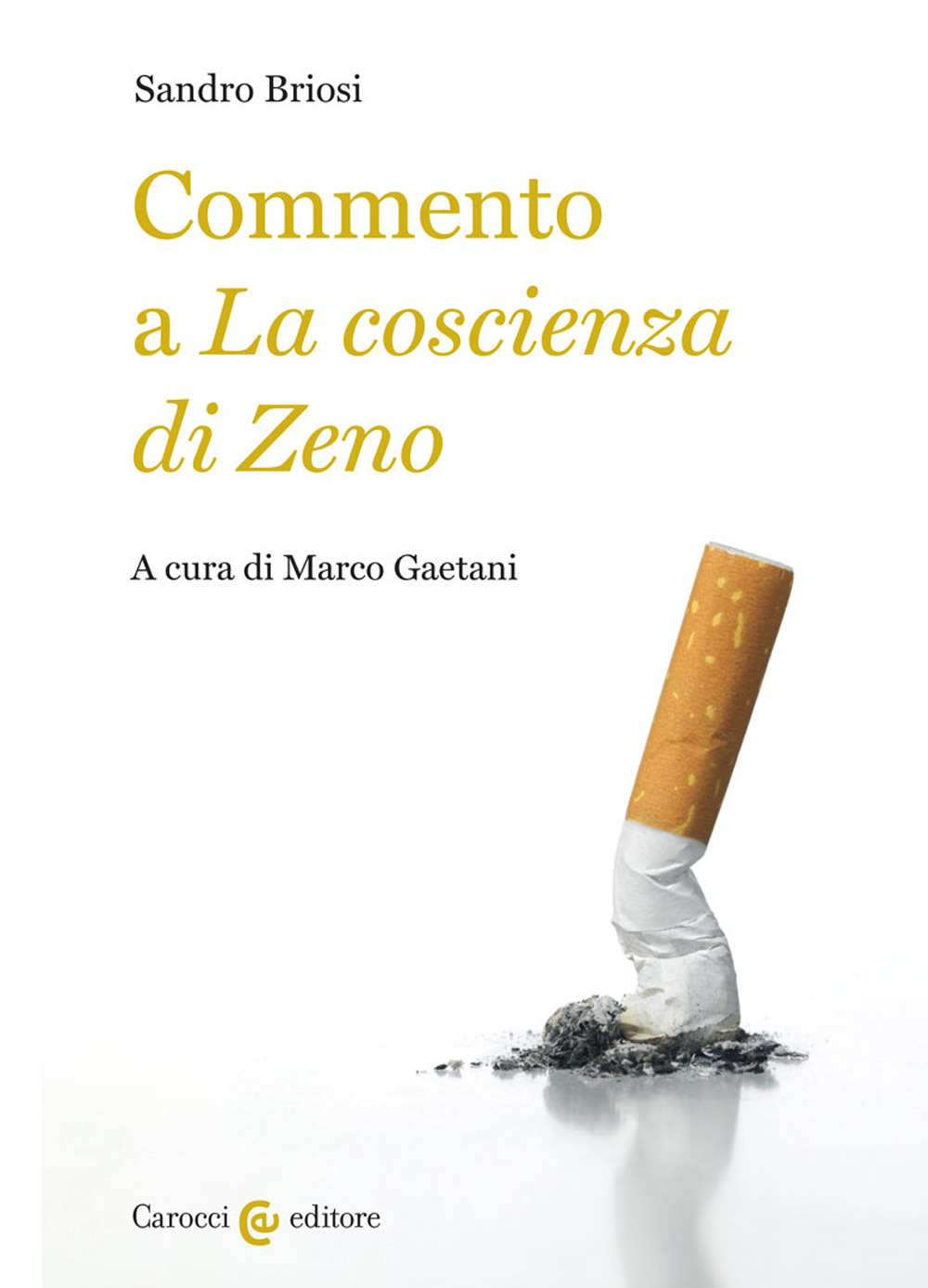 Commento a «La coscienza di Zeno»
