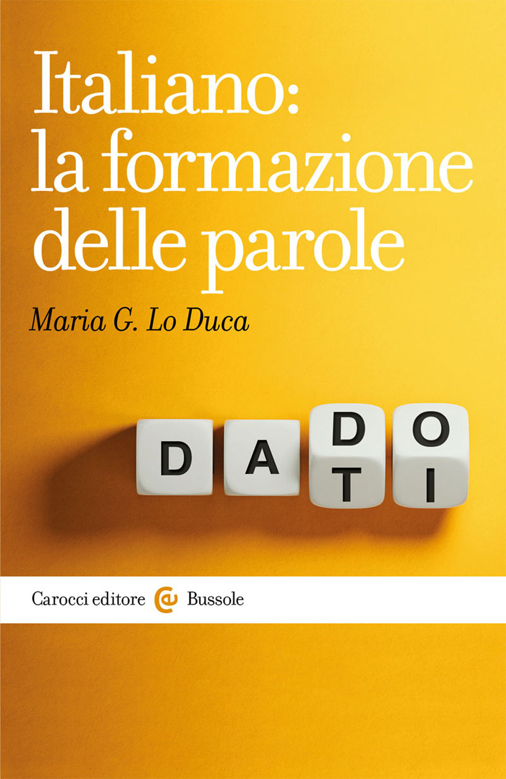 Italiano: la formazione delle parole