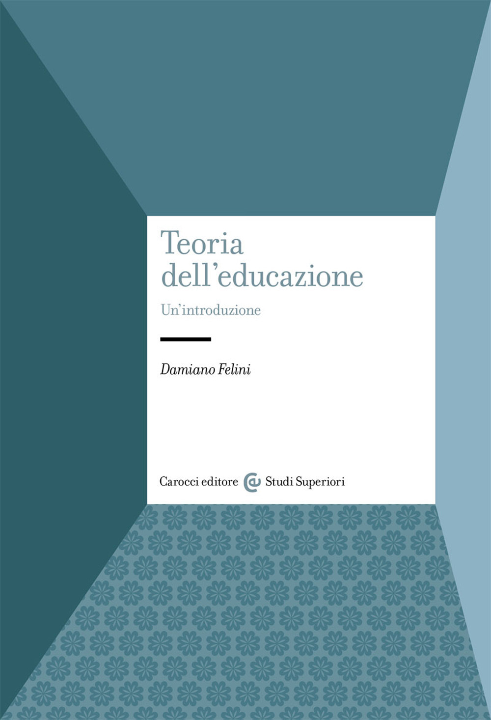 Teoria dell'educazione. Un'introduzione