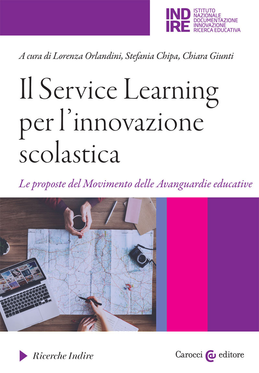 Il Service Learning per l'innovazione scolastica. Le proposte del Movimento delle Avanguardie educative