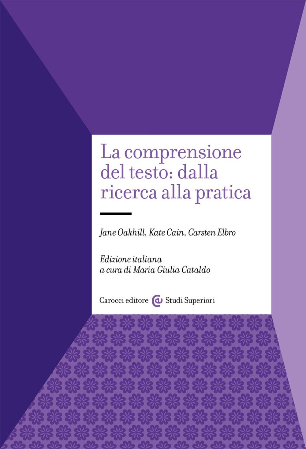 La comprensione del testo: dalla ricerca alla pratica
