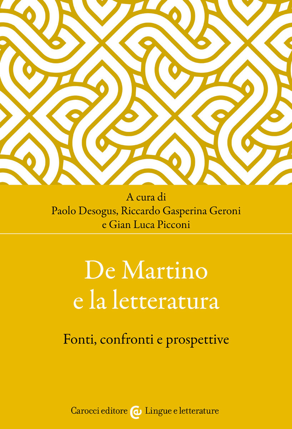 De Martino e la letteratura. Fonti, confronti e prospettive