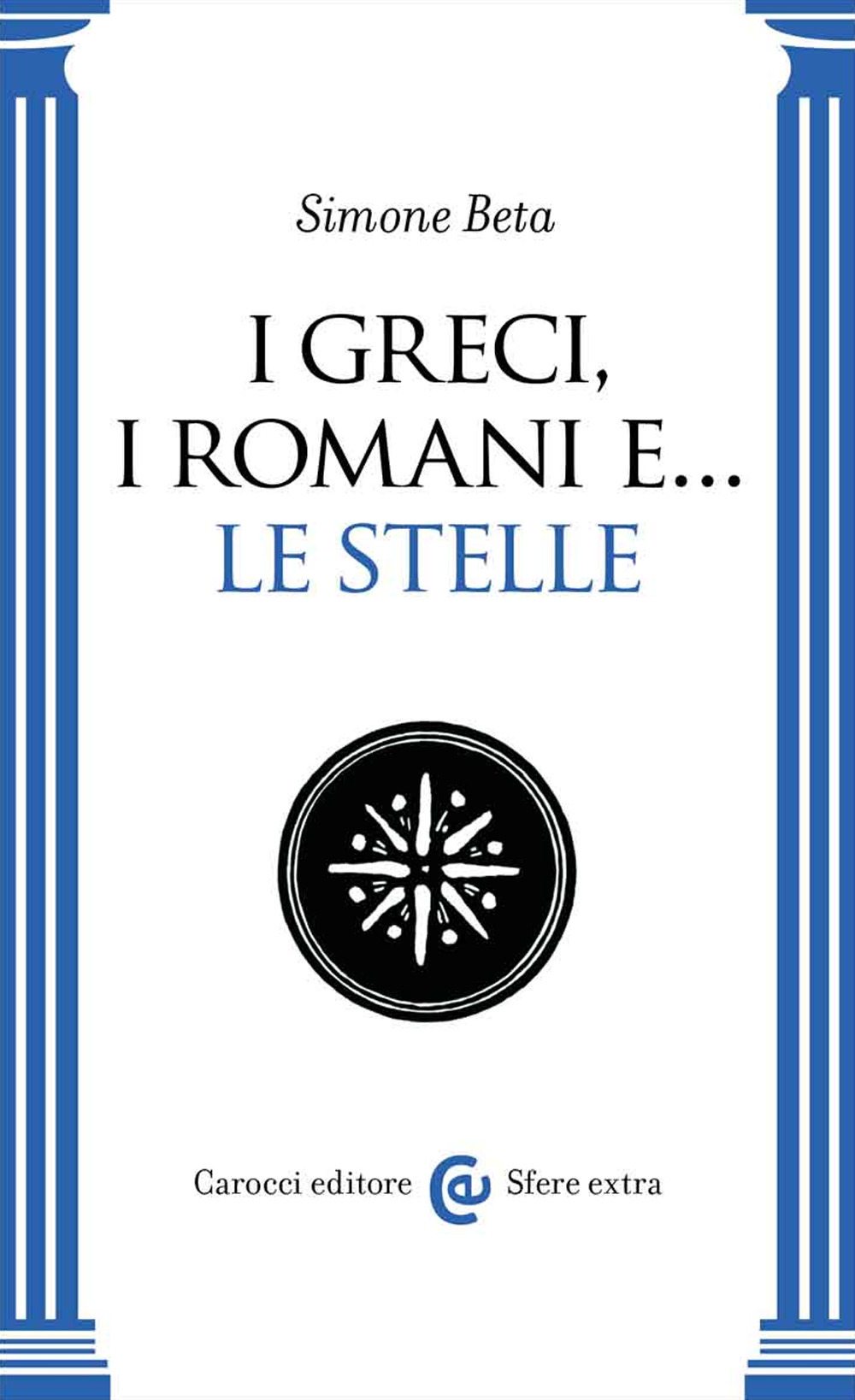 I Greci, i Romani e… le stelle