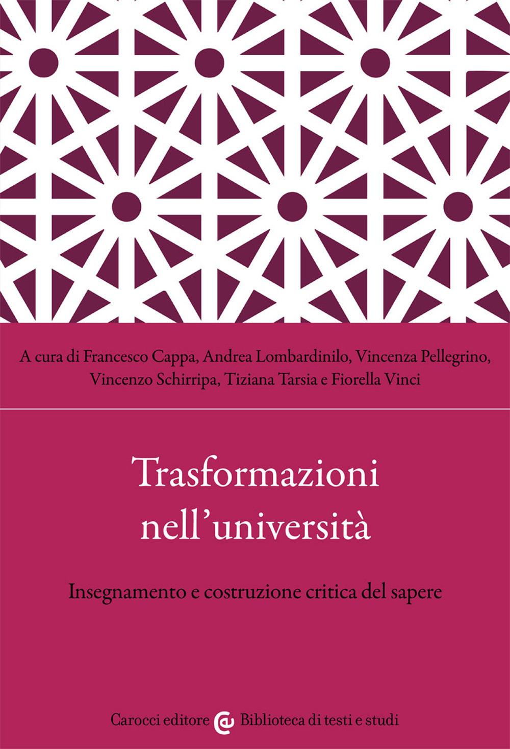 Trasformazioni nell’università. Insegnamento e costruzione critica del sapere