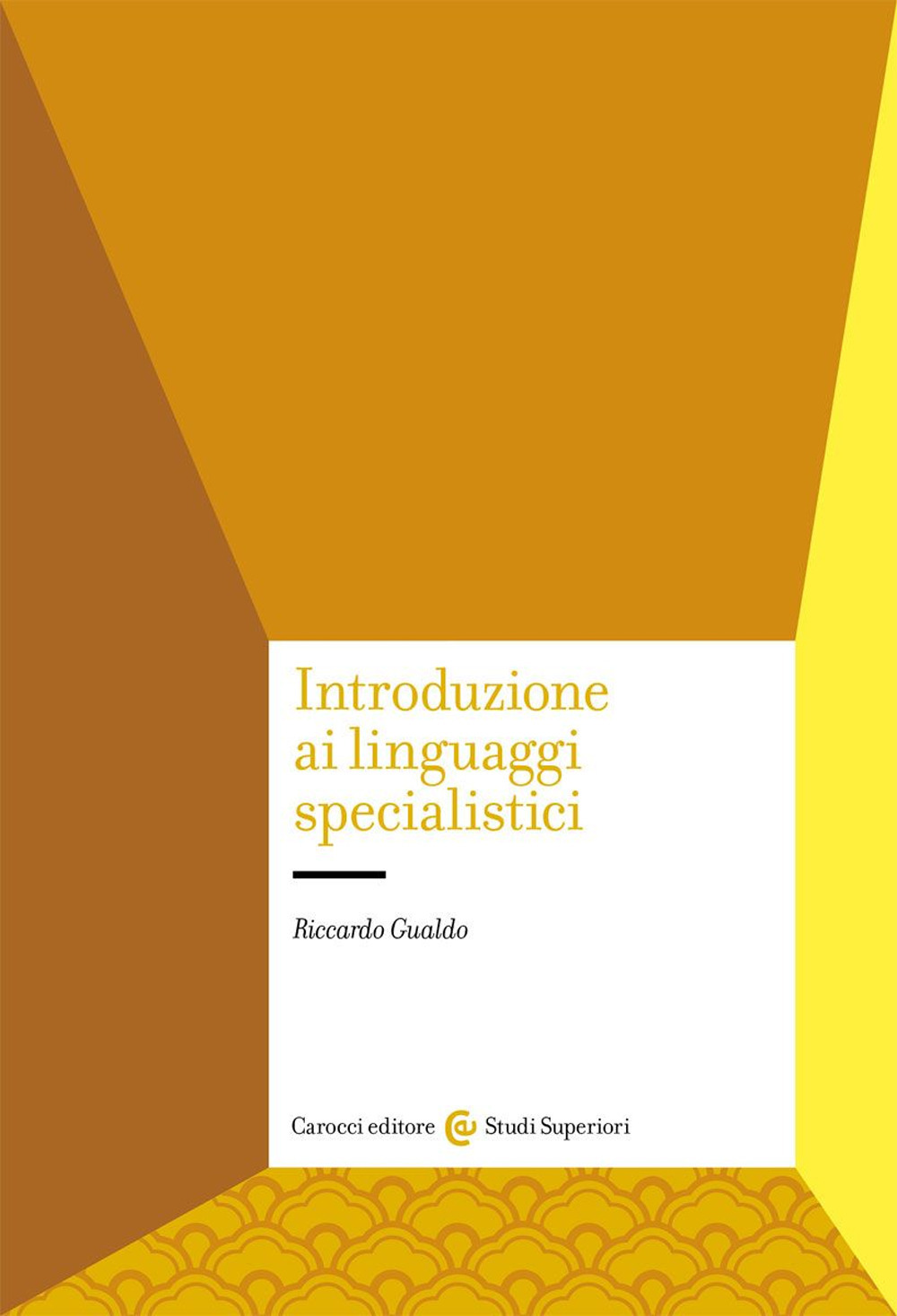 Introduzione ai linguaggi specialistici