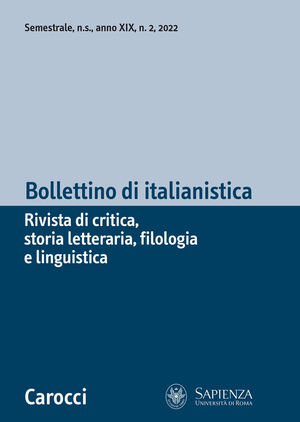 Bollettino di italianistica. Rivista di critica, storia letteraria, filologia e linguistica. Vol. 2