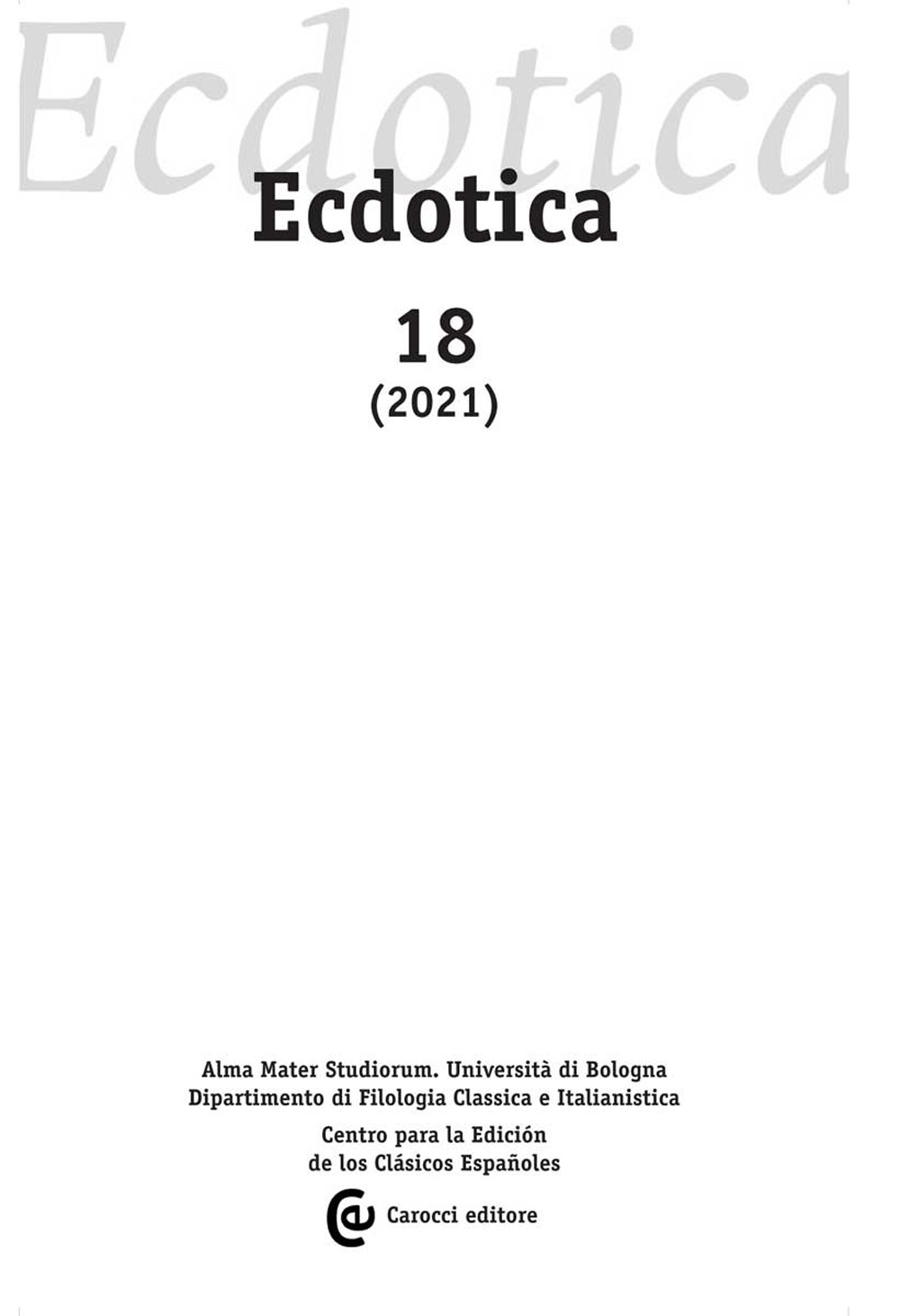 Ecdotica. Vol. 18