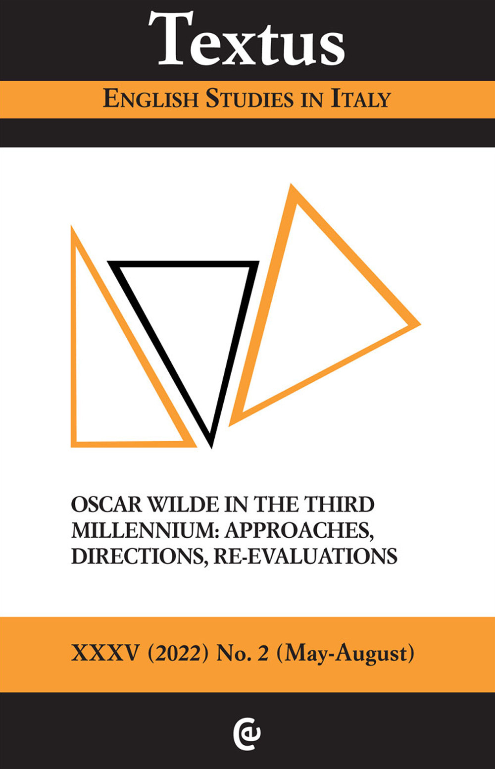 Textus. English studies in Italy. Vol. 2: Oscar Wilde in the third millennium: approaches, directions, re-evaluations