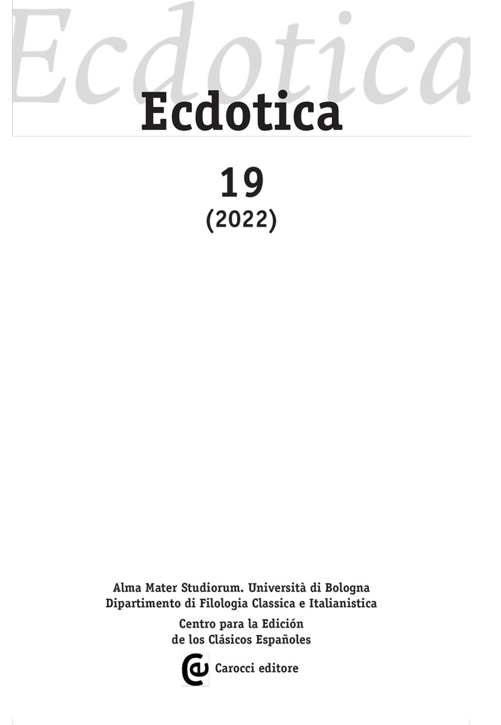 Ecdotica. Vol. 19