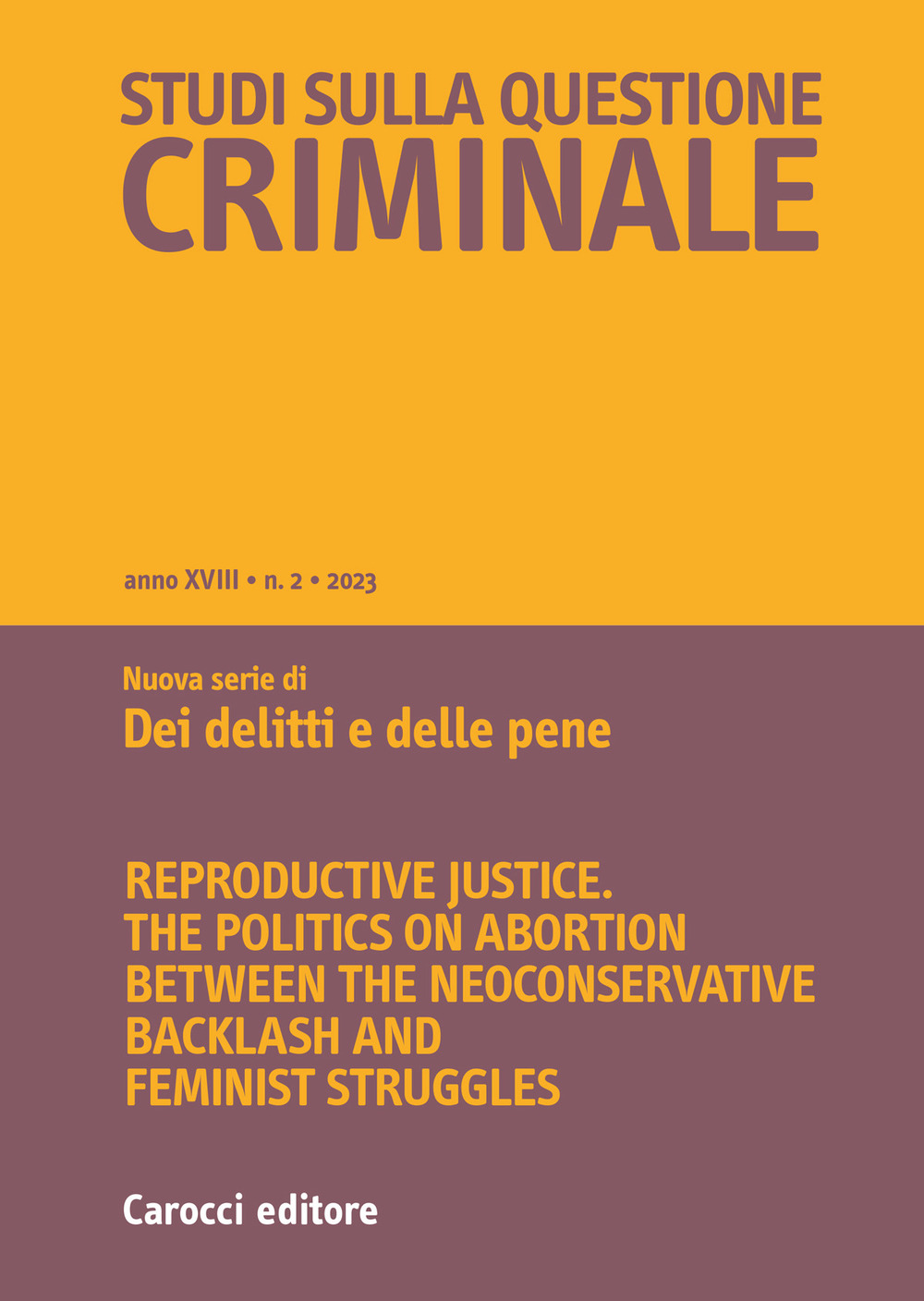 Studi sulla questione criminale. Vol. 2