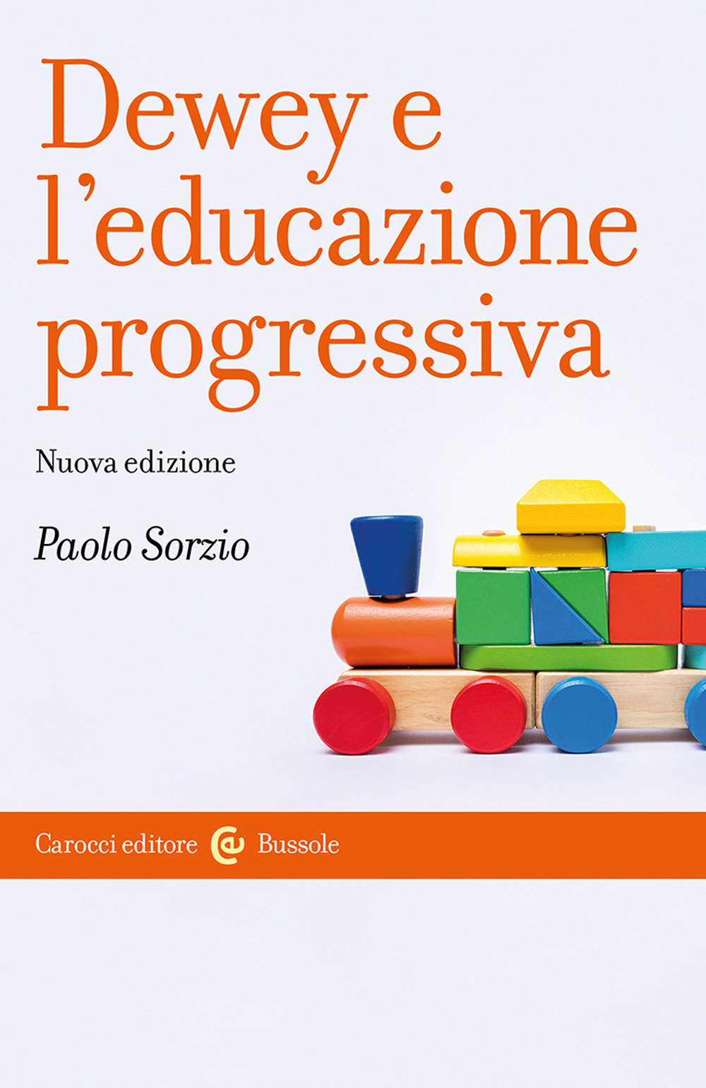Dewey e l'educazione progressiva