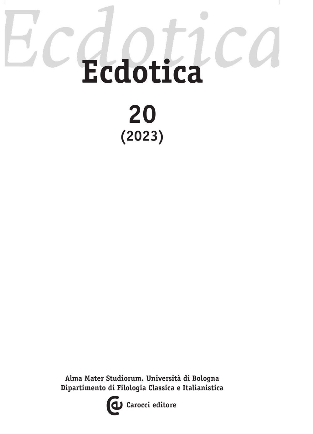 Ecdotica. Vol. 20