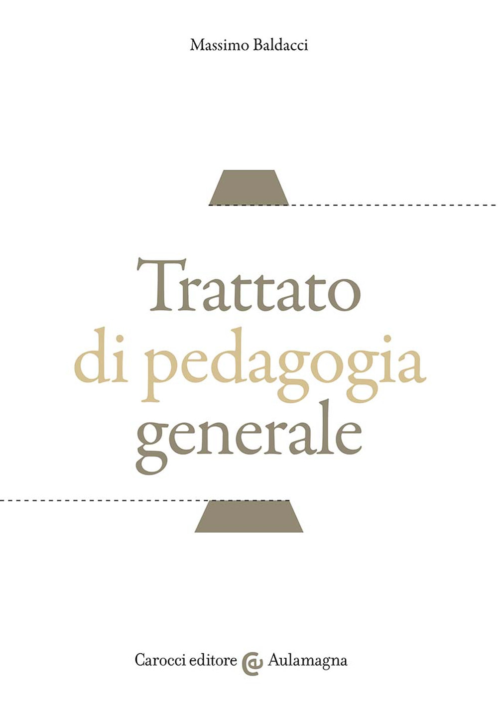 Trattato di pedagogia generale