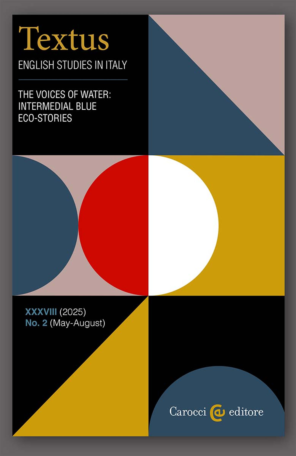 Textus. English studies in Italy. Vol. 2: The voices of water: intermedial blue eco-stories