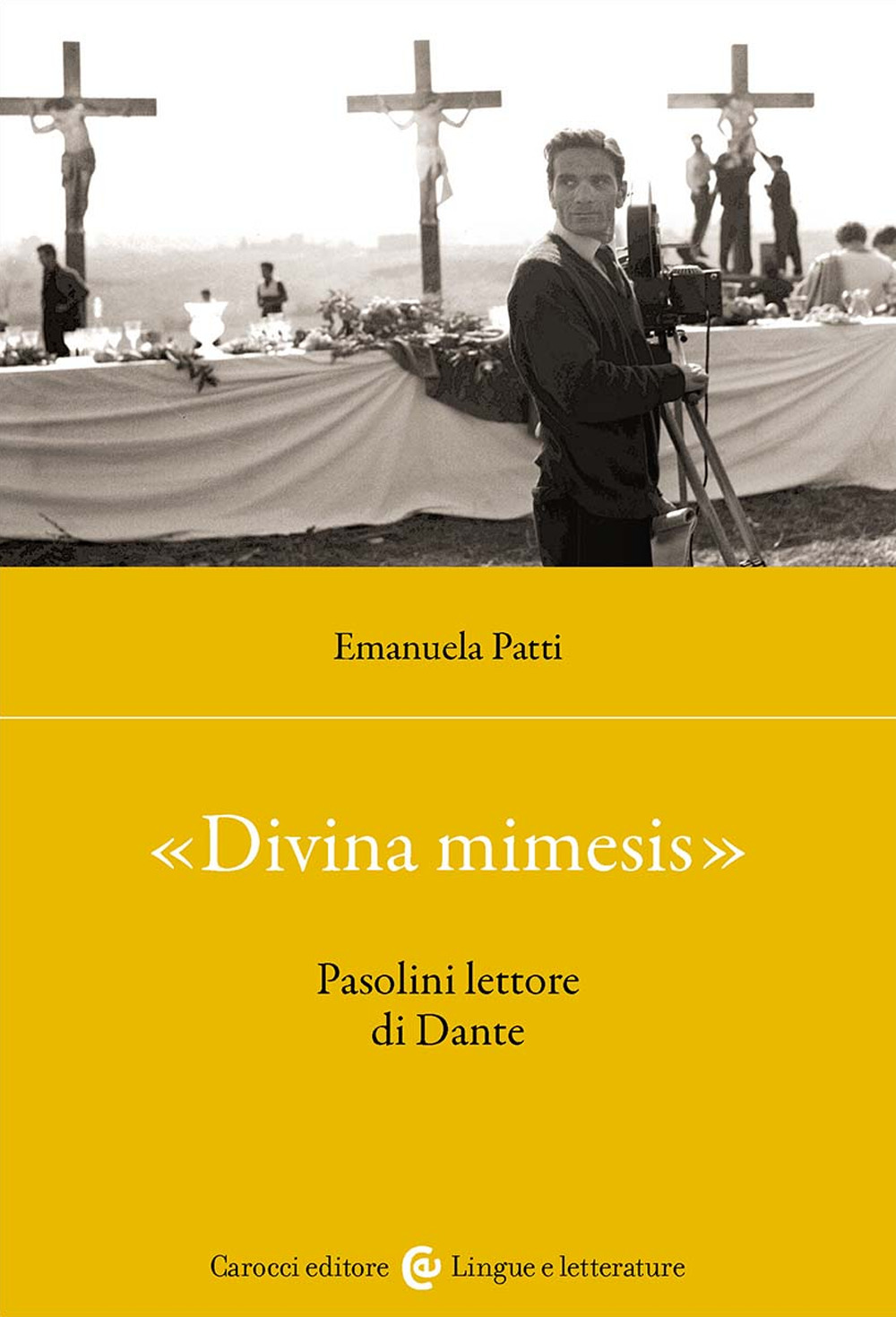 «Divina mimesis». Pasolini lettore di Dante