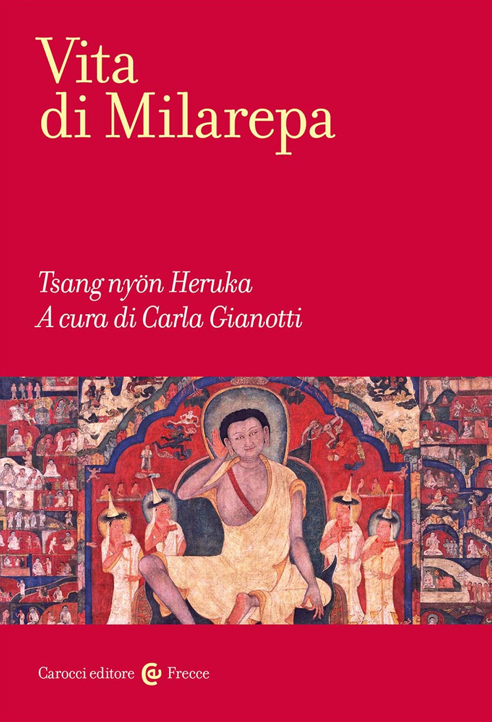 La vita di Milarepa