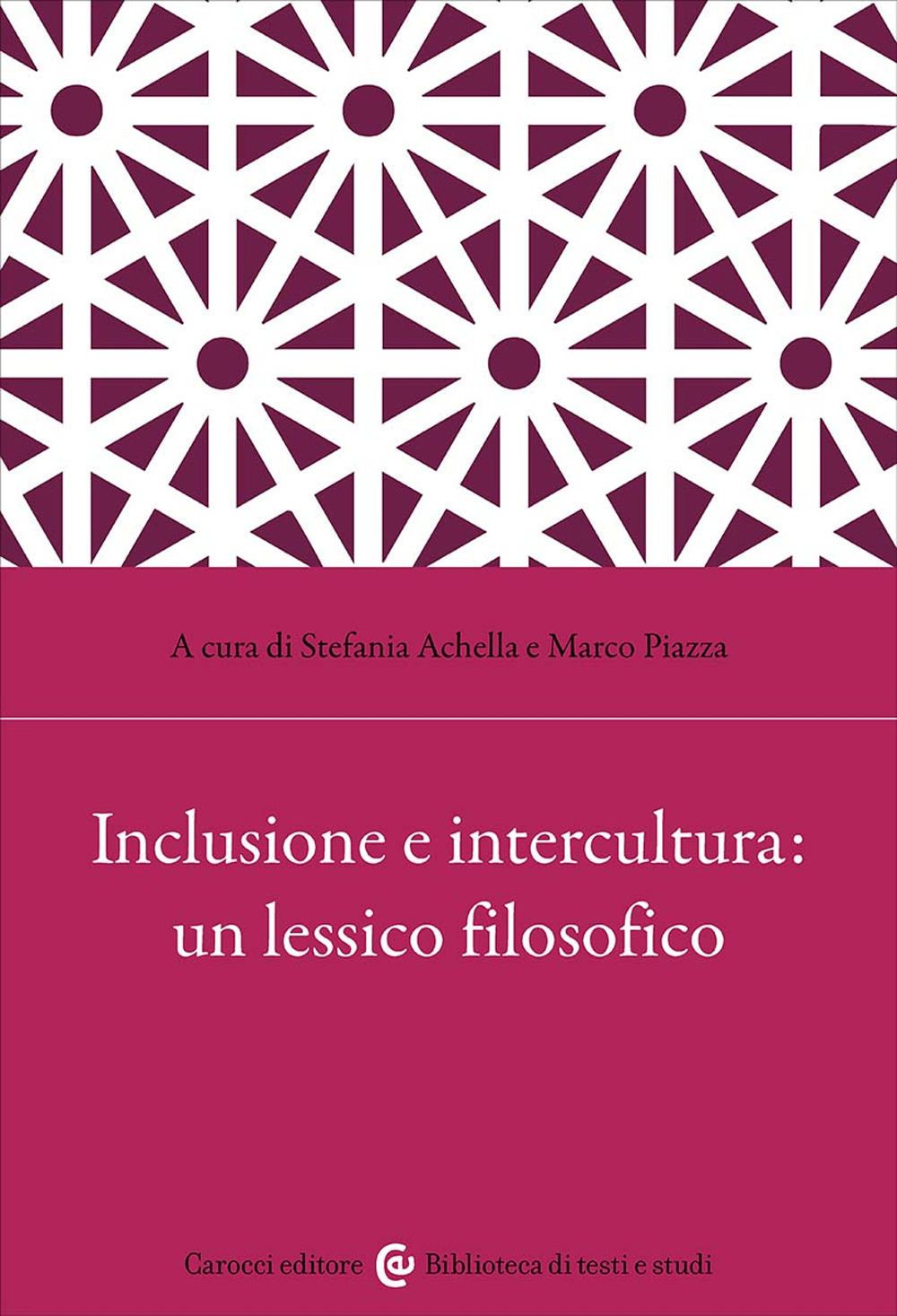 Inclusione e intercultura: un lessico filosofico