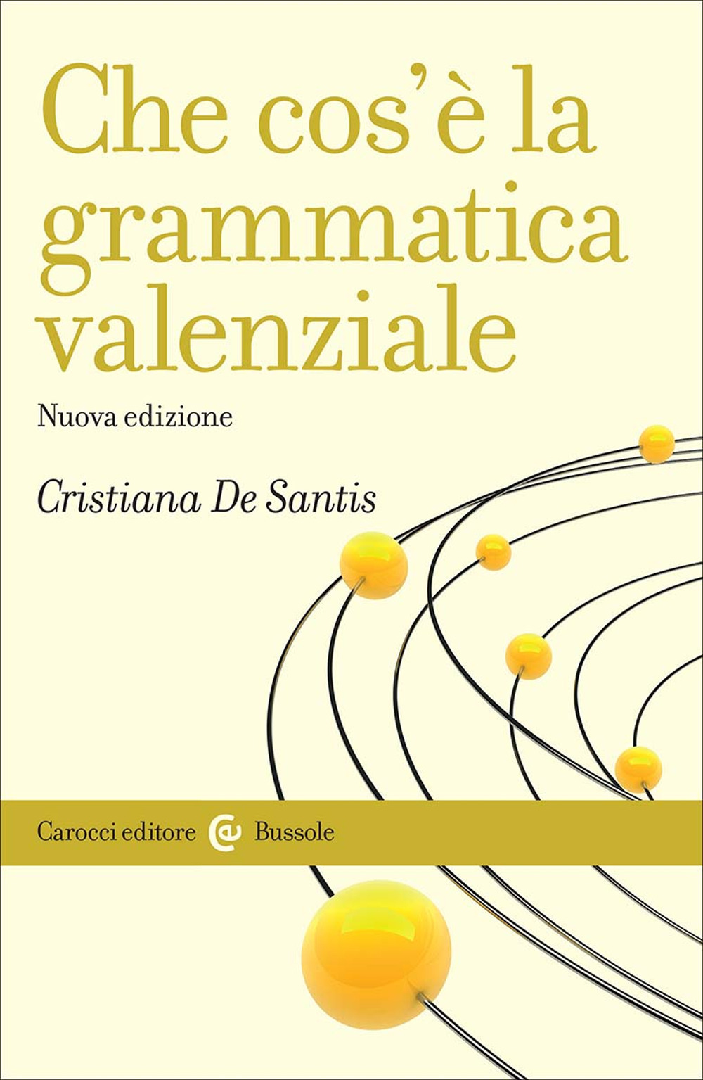 Che cos'è la grammatica valenziale