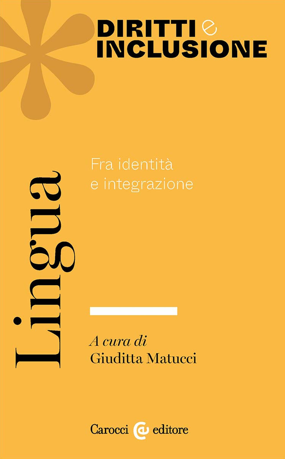 Lingua. Fra identità e integrazione