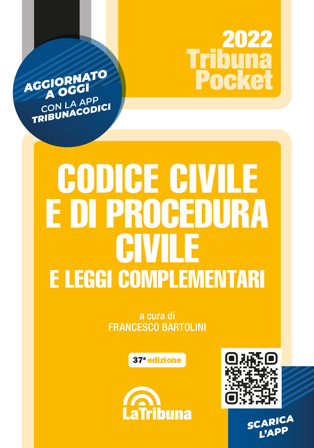 Codice civile e di procedura civile e leggi complementari