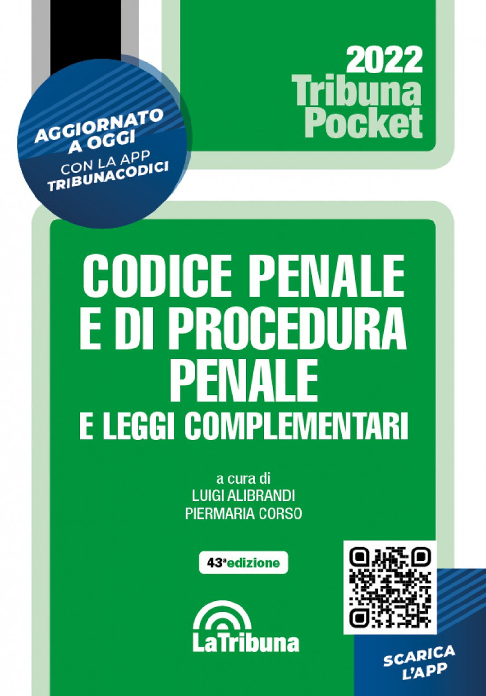 Codice penale e di procedura penale e leggi complementari