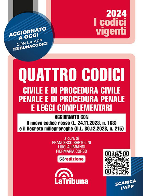 Quattro codici. Civile e di procedura civile, penale e di procedura penale e leggi complementari