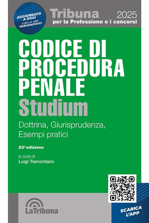 Codice di procedura penale Studium. Dottrina, giurisprudenza, esempi pratici