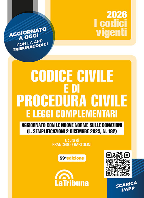 Codice civile e di procedura civile e leggi complementari