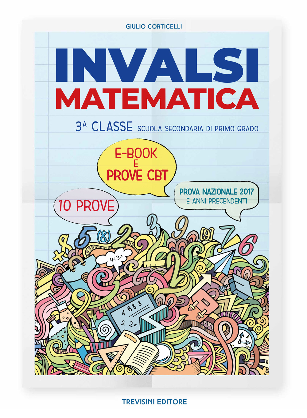 INVALSI matematica. Per la Scuola media