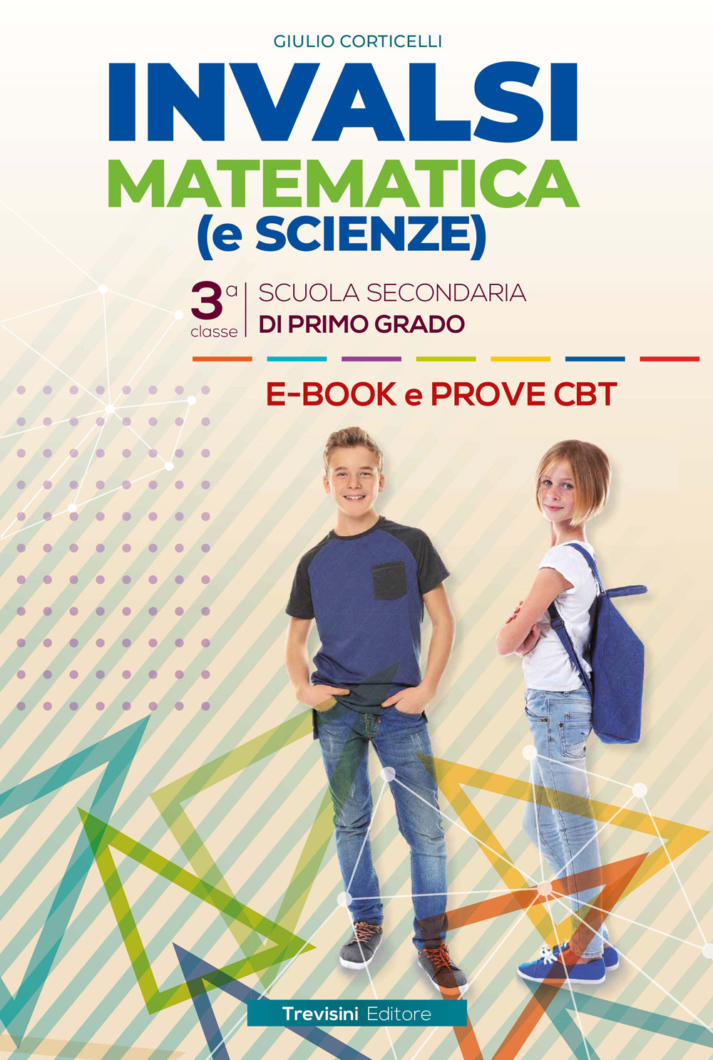 INVALSI matematica (e scienze). Per la 3ª classe della Scuola media