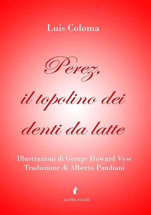 Perez, il topolino dei denti da latte