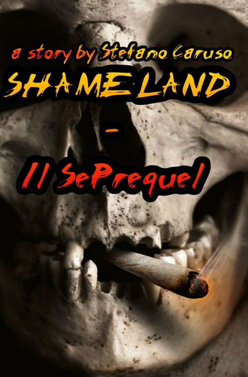 Shameland. Enhanced edition. Ediz. italiana