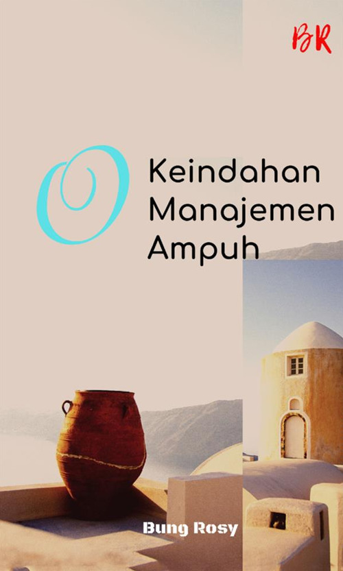 Keindahan manajemen ampuh