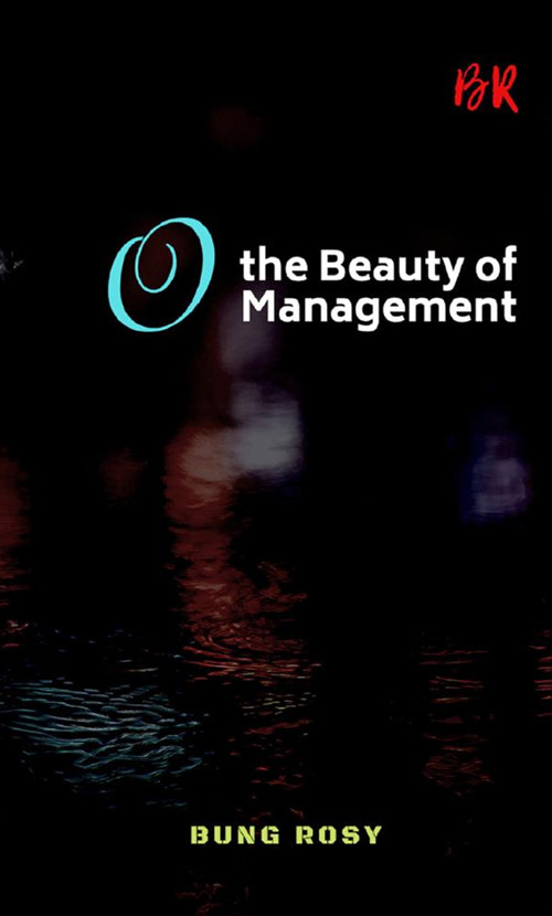 The beauty of management