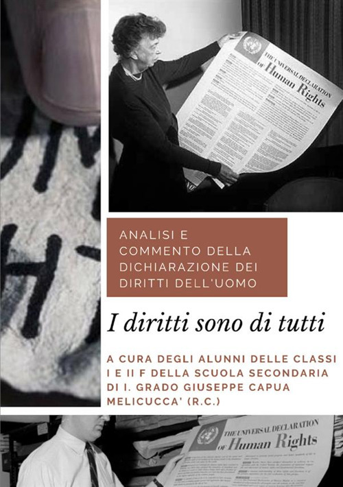 I diritti sono di tutti. Dichiarazione dei diritti dell'uomo