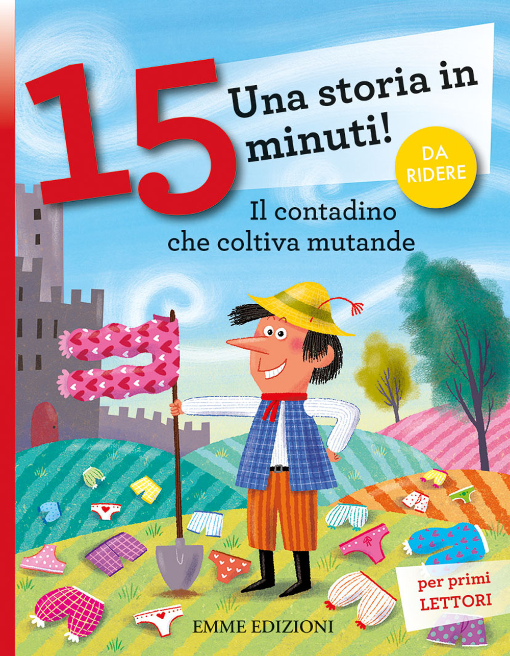 Il contadino che coltiva mutande. Una storia in 15 minuti!