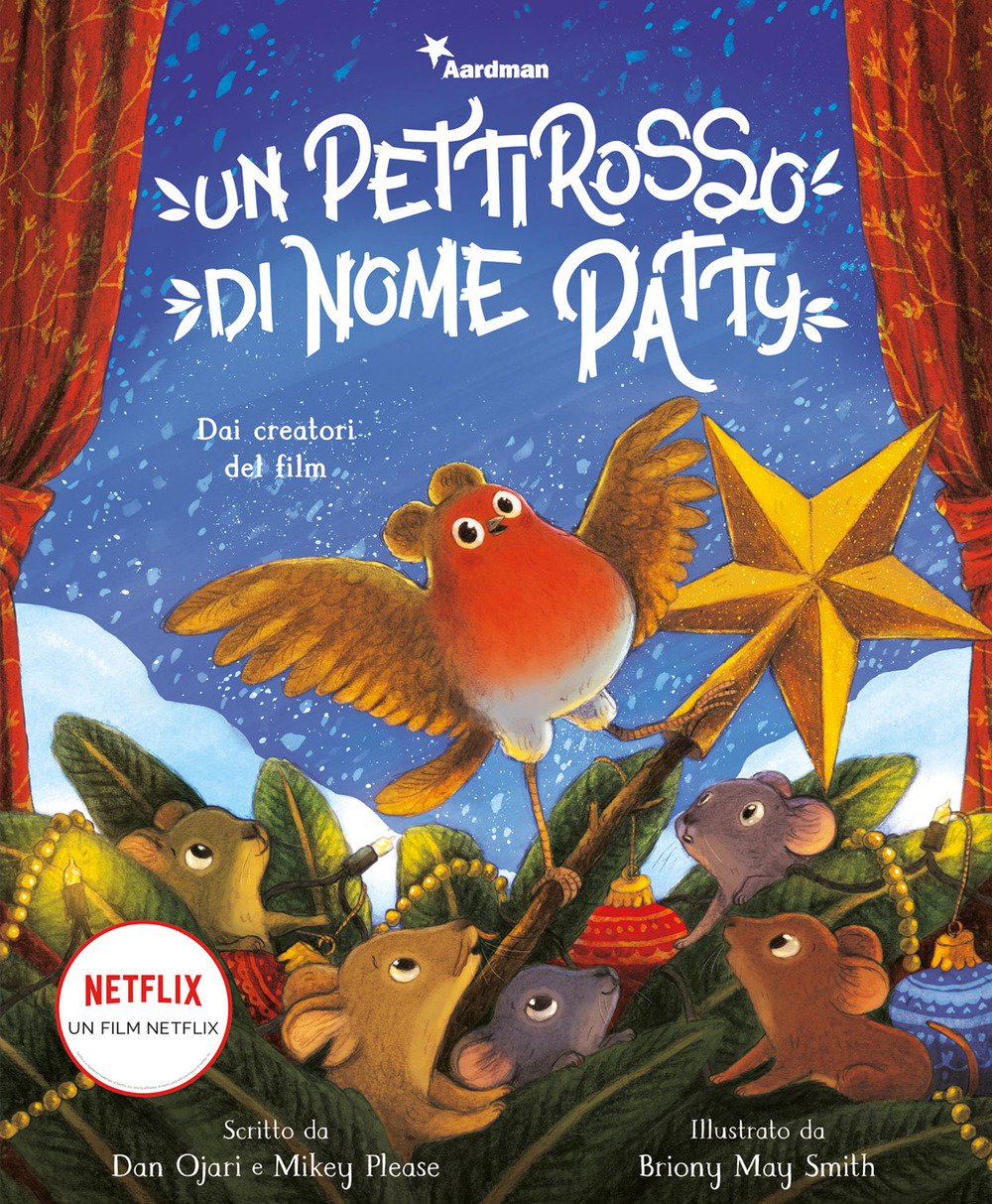 Un pettirosso di nome Patty. Dai creatori del film