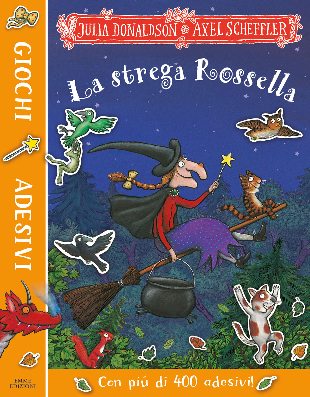 La strega Rossella. Giochi e adesivi